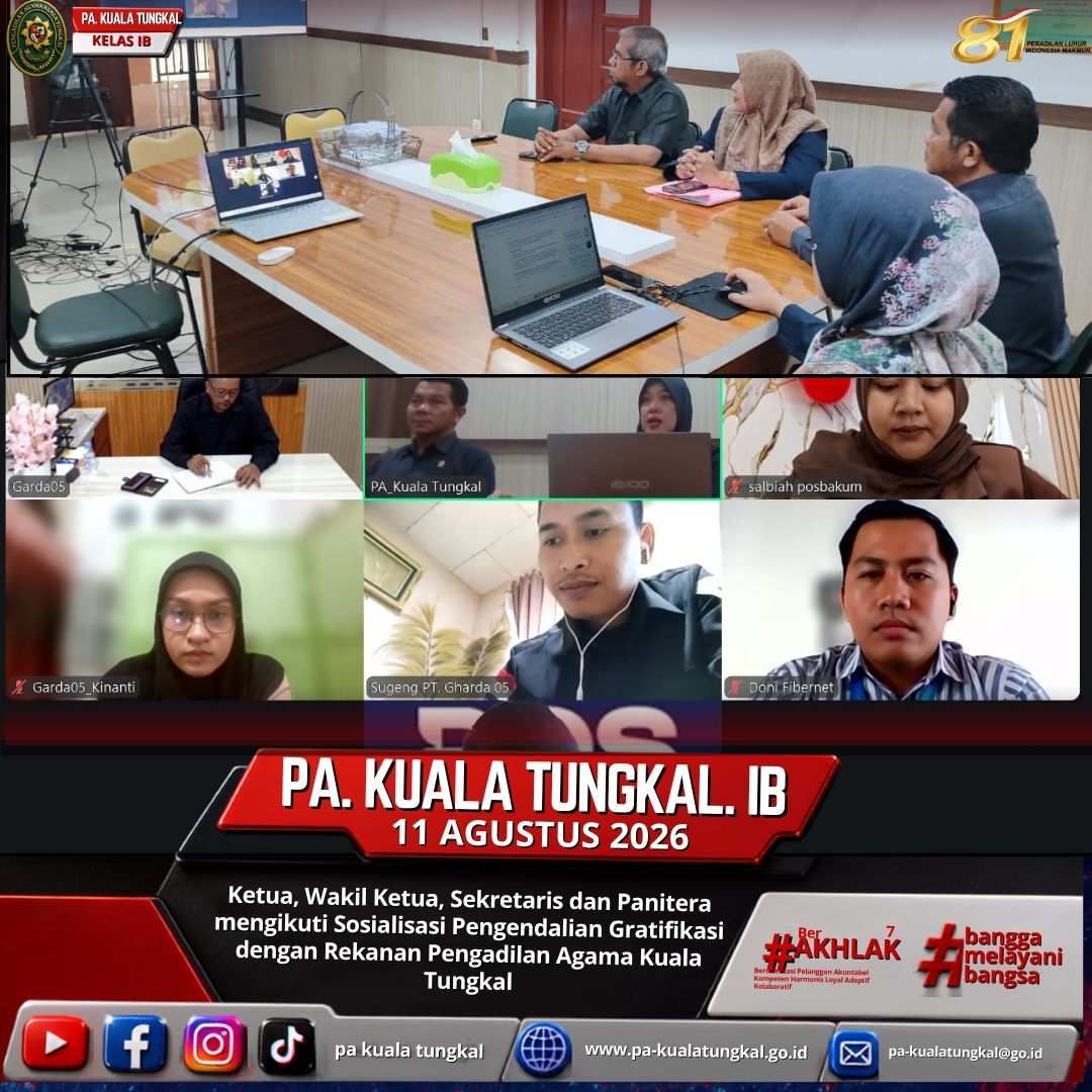 Ketua Wakil Ketua Sekretaris dan Panitera mengikuti Sosialisasi Pengendalian Gratifikasi dengan Rekanan Pengadilan Agama Kuala Tungkal